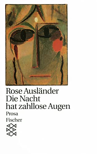 Die Nacht hat zahllose Augen: Prosa