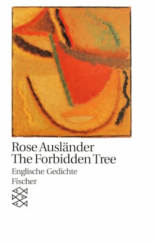 The Forbidden Tree: Englische Gedichte von FISCHERVERLAGE