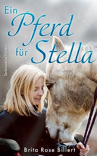 Ein Pferd für Stella: DE von TWENTYSIX LOVE