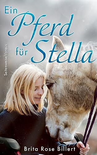 Ein Pferd für Stella von Books on Demand