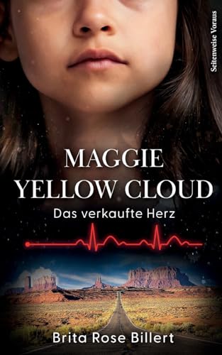 Maggie Yellow Cloud: Das verkaufte Herz von TWENTYSIX CRIME