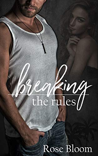 Breaking the Rules von Independently Published