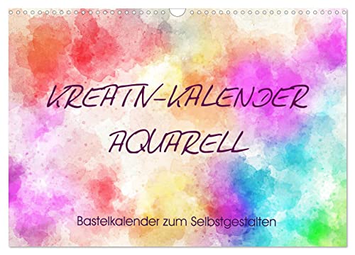 Kreativ-Kalender Aquarell. Bastelkalender zum Selbstgestalten (Wandkalender 2025 DIN A3 quer), CALVENDO Monatskalender von CALVENDO
