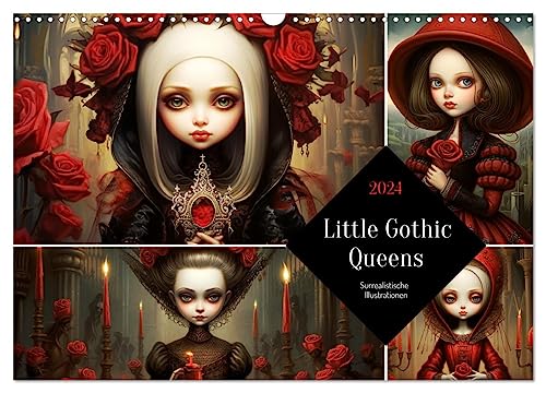 Little Gothic Queens. Surrealistische Illustrationen (Wandkalender 2024 DIN A3 quer), CALVENDO Monatskalender von CALVENDO