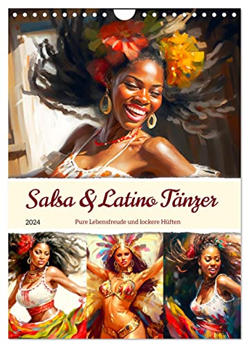Salsa & Latino Tänzer. Pure Lebensfreude und lockere Hüften (Wandkalender 2024 DIN A4 hoch), CALVENDO Monatskalender von CALVENDO