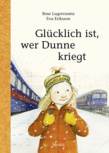 Glücklich ist, wer Dunne kriegt (Dunne-Reihe, 6)