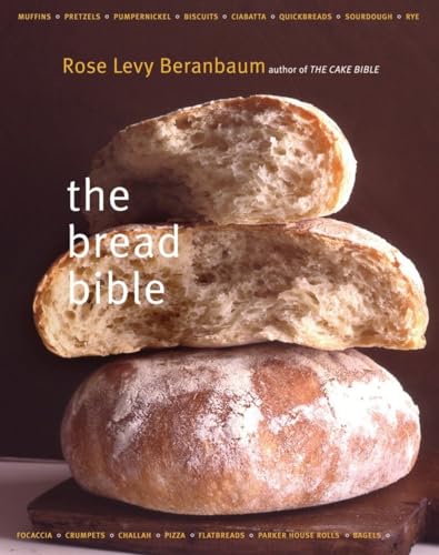 The Bread Bible von W. W. Norton & Company