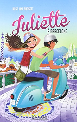 Juliette à Barcelone Juliette à Barcelone von KENNES EDITIONS