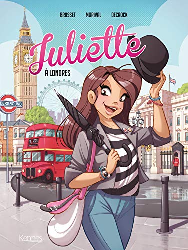Juliette à Londres BD T03 Juliette à Londres BD T03