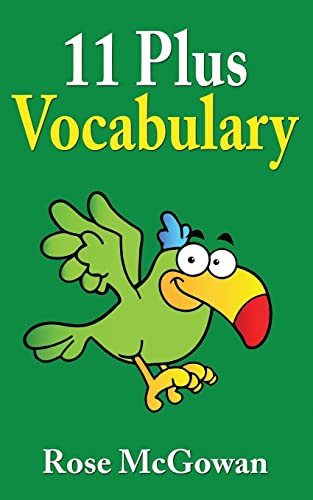 11 Plus Vocabulary von CREATESPACE
