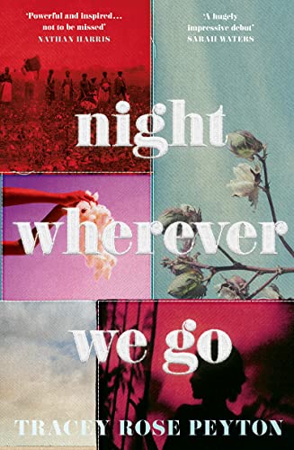 Night Wherever We Go: A heartbreaking and unforgettable new masterpiece