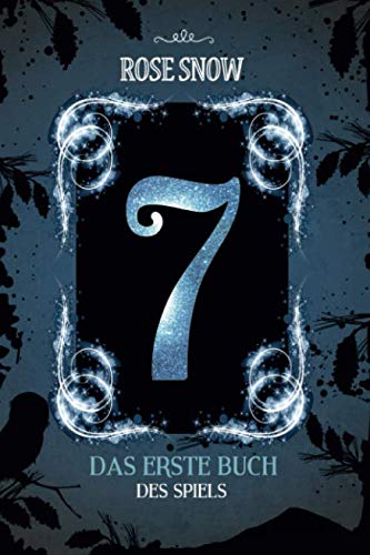 7 - Das erste Buch des Spiels (7 - Die Bücher des Spiels, Band 2)
