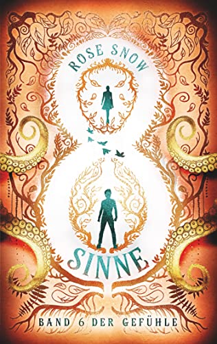 8 Sinne - Band 6 der Gefühle (Acht Sinne Fantasy-Saga)