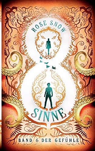 8 Sinne - Band 6 der Gefühle (Acht Sinne Fantasy-Saga)