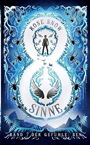 8 Sinne - Band 7 der Gefühle: Ben (Acht Sinne Fantasy-Saga) von Books on Demand