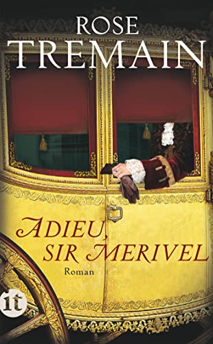 Adieu, Sir Merivel: Roman (insel taschenbuch) von Insel Verlag