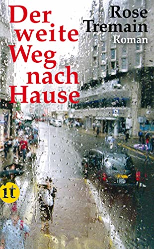 Der weite Weg nach Hause: Roman (insel taschenbuch)