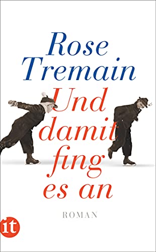 Und damit fing es an: Roman (insel taschenbuch) von Insel Verlag