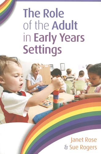 The Role Of The Adult In Early Years Settings