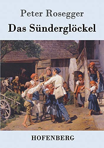 Das Sünderglöckel von Hofenberg