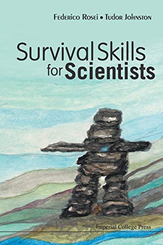 Survival Skills For Scientists von Imperial College Press