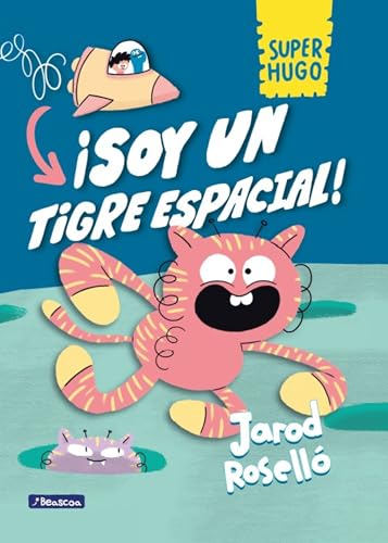 Super Hugo - ¡Soy un tigre espacial! (Mi primer cómic) von BEASCOA