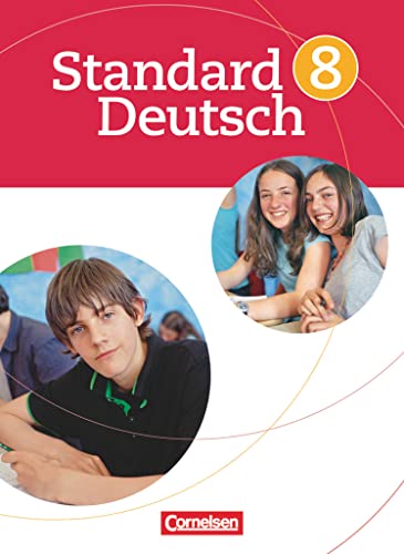 Standard Deutsch - 8. Schuljahr: Schulbuch von Cornelsen Verlag GmbH