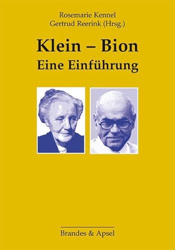 Klein - Bion: Eine Einführung