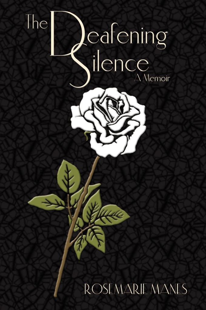 The Deafening Silence von 1st Book Library