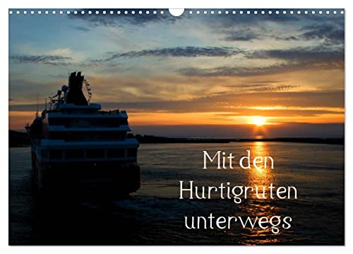 Mit den Hurtigruten unterwegs (Wandkalender 2024 DIN A3 quer), CALVENDO Monatskalender