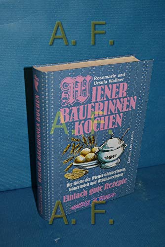 Wiener Bäuerinnen kochen