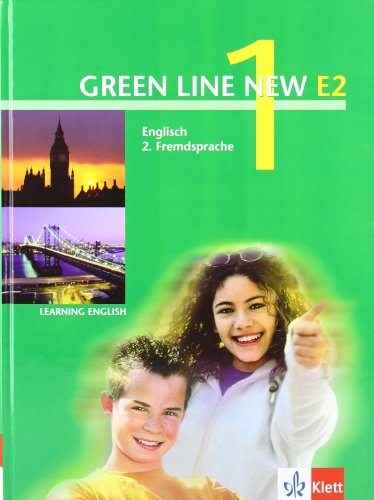 Green Line NEW E2: Schülerbuch Band 1:Englisch 2.0 Fremdsprache: Schülerbuch Band 1: 5. oder 6. Schuljahr von Klett Ernst /Schulbuch