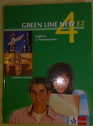 Green Line NEW E2: Schulbuch Band 4: 8. oder 9. Schuljahr von Klett Ernst /Schulbuch