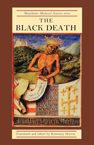The Black Death (Manchester Medieval Sources)