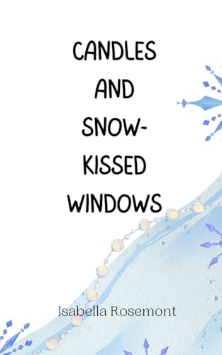 Candles and Snow-Kissed Windows Candles and Snow-Kissed Windows von Creative Arts Management OÜ
