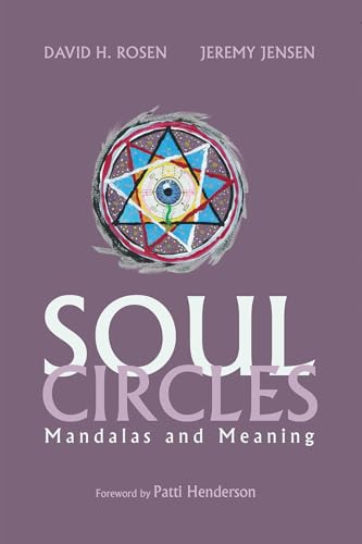 Soul Circles: Mandalas and Meaning