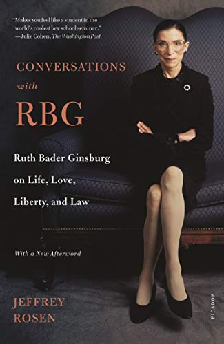 Conversations with RBG: Ruth Bader Ginsburg on Life, Love, Liberty, and Law von Macmillan USA