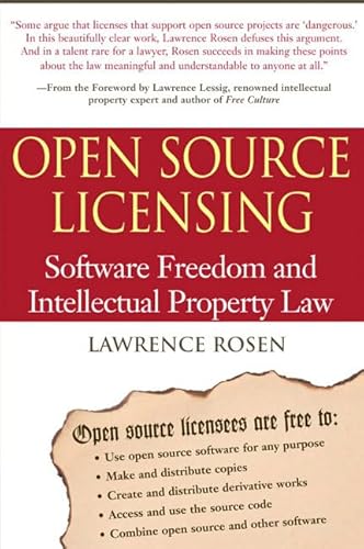 Open Source Licensing: Software Freedom and Intellectual Property Law von Prentice Hall