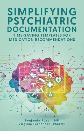 Simplifying Psychiatric Documentation: Time-Saving Templates for Medication Recommendations von Tellwell Talent