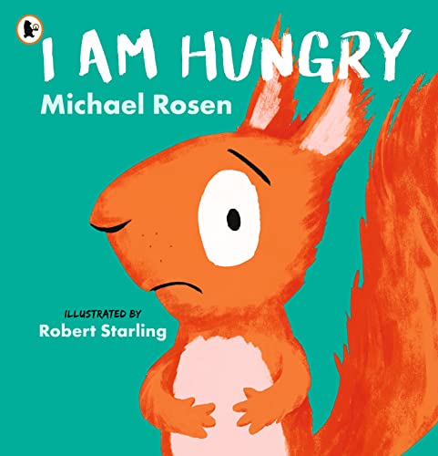 I Am Hungry von WALKER BOOKS