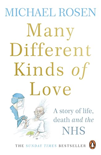 Many Different Kinds of Love: A story of life, death and the NHS von Ebury Press
