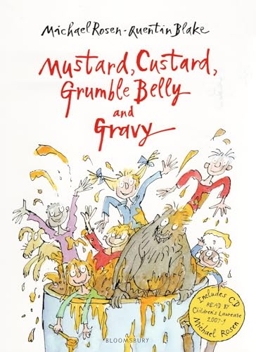 Mustard, Custard, Grumble Belly and Gravy (Bloomsbury Paperbacks)