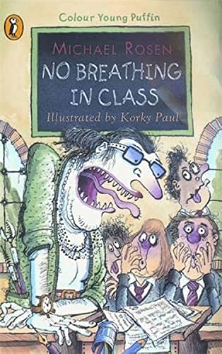 No Breathing in Class von Puffin