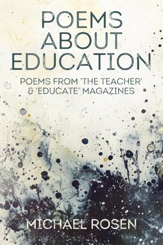 Poems About Education Poems About Education von Michael Rosen