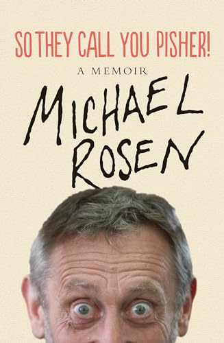 So They Call You Pisher!: A Memoir So They Call You Pisher!: A Memoir