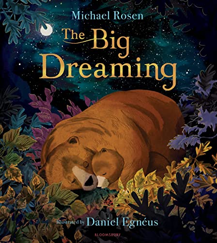 The Big Dreaming von Bloomsbury Children's Books