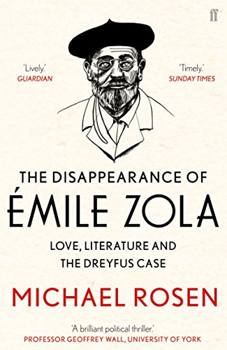 The Disappearance of Émile Zola: Love, Literature and the Dreyfus Case