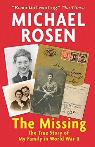 The Missing: The True Story of My Family in World War II von WALKER BOOKS