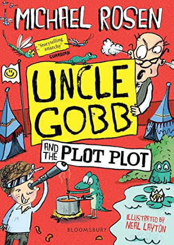 Uncle Gobb and the Plot Plot von Bloomsbury