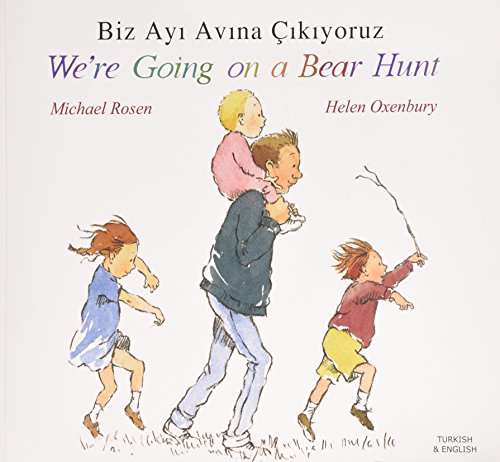 We're Going on a Bear Hunt in Turkish and English von Mantra Lingua